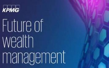 The future of wealth management: KPMG Connected Enterprise